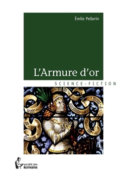 Paperback L'Armure d'or [French] Book