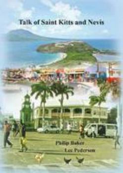 Paperback Talk of Saint Kitts and Nevis Book