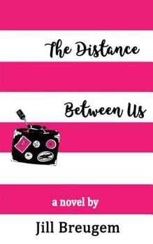 Paperback The Distance Between Us Book