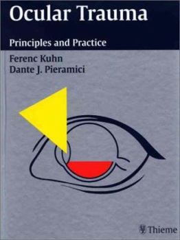Hardcover Ocular Trauma: Principles and Practice Book