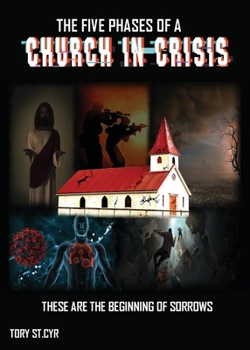 Paperback The Five Phases of a Church in Crisis Book