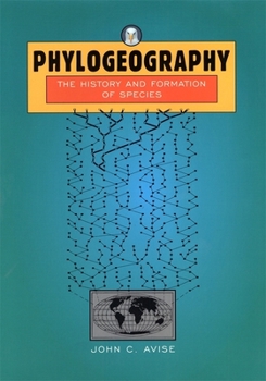 Hardcover Phylogeography: The History and Formation of Species Book