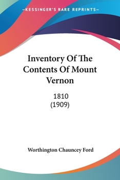 Paperback Inventory Of The Contents Of Mount Vernon: 1810 (1909) Book