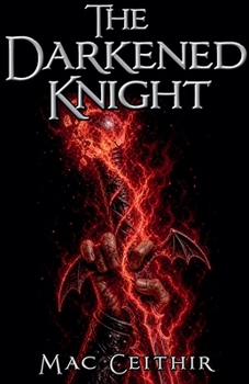 Paperback The Darkened Knight Book