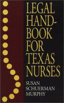 Paperback Legal Handbook for Texas Nurses Book