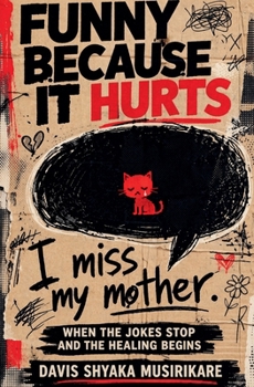 Paperback Funny Because It Hurts Book
