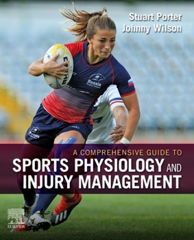 Hardcover A Comprehensive Guide to Sports Physiology and Injury Management: An Interdisciplinary Approach Book