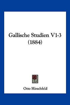 Paperback Gallische Studien V1-3 (1884) [German] Book