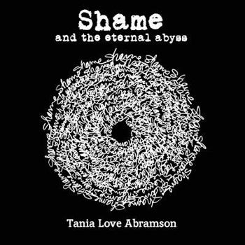 Paperback Shame and the Eternal Abyss Book