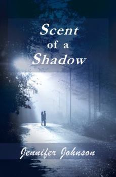 Paperback Scent of a Shadow Book