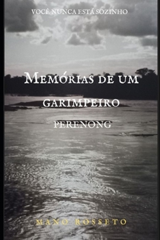 Paperback Memórias de um garimpeiro: Perenong [Portuguese] Book