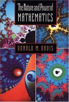Paperback The Nature and Power of Mathematics Book