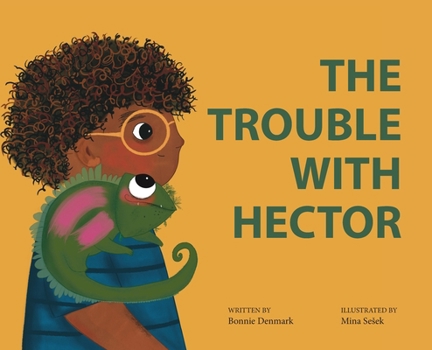 Hardcover The Trouble With Hector Book