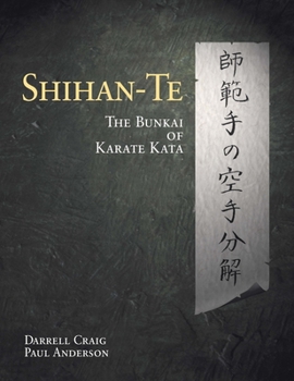 Paperback Shihan Te: The Bunkai of Kata Book