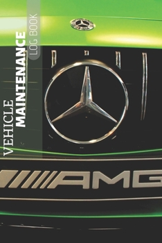 Vehicle Maintenance Log Book: With pre-printed pages, Repairs And Maintenance Record Book for Cars, Trucks, Motorcycles and Other Vehicles, Car Accessorie, Repairs Journal, Interior Car Accessories