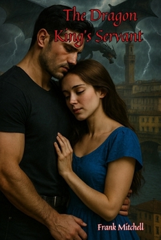 Paperback The Dragon King's Servant Book