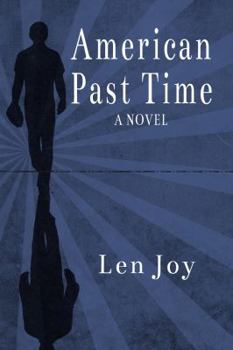 Paperback American Past Time (The Stonemason Trilogy) Book