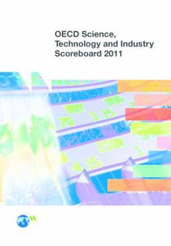 OECD Science, Technology and Industry Scoreboard: Innovation and Growth in Knowledge Economies