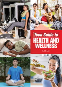 Hardcover Teen Guide to Health and Wellness Book