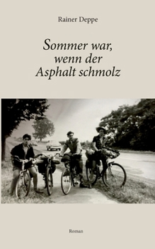 Paperback Sommer war, wenn der Asphalt schmolz [German] Book