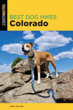 Paperback Best Dog Hikes Colorado Book