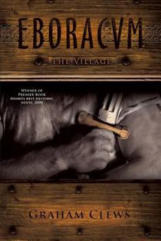 Eboracum - Book #1 of the Eboracvm