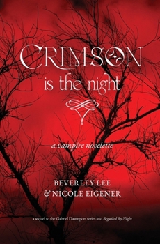 Paperback Crimson is the Night: A Vampire Novelette Book