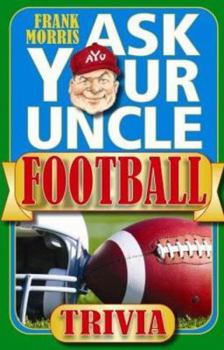 Paperback Ask Your Uncle Football Trivia Book