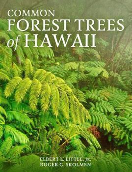 Paperback Common Forest Trees of Hawaii: Native and Introduced Book