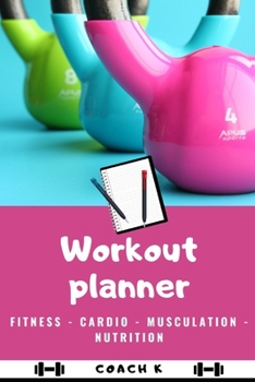 Paperback Workout Planner: Sport - Nutrition - Healthy lifestyle Book