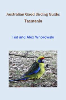 Paperback Australian Good Birding Guide: Tasmania Book