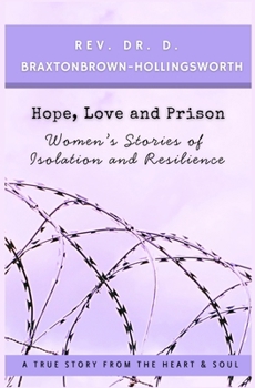 Paperback Hope, Love and Prison Book
