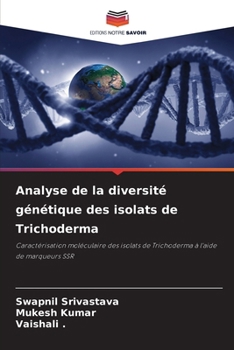 Paperback Analyse de la diversité génétique des isolats de Trichoderma [French] Book