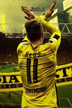 DORTMUND  24 : Notebook Football Gifts For Men And Boys DORTMUND  FANS: Lined Notebook / Journal Gift, 120 Pages, 6x9, Soft Cover, Matte Finish