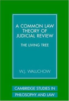 Hardcover A Common Law Theory of Judicial Review Book