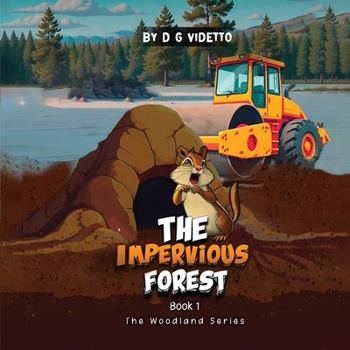 Paperback The Impervious Forest: The Woodland Series Book 1 Book