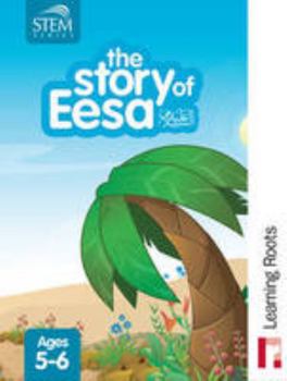 Hardcover The Story of Eesa Book