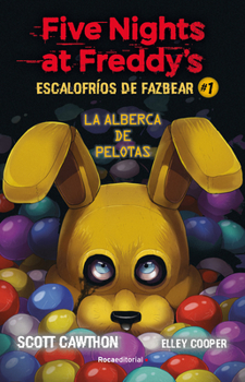 Paperback Five Nights at Freddy's. La Alberca de Pelotas/ Into the Pit [Spanish] Book