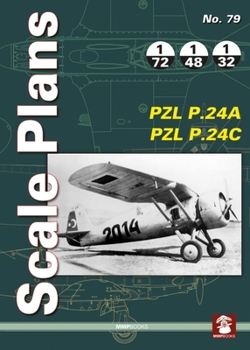 Paperback Scale Plans No. 79 Pzl P.24a & Pzl P.24c Book
