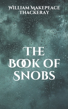 Paperback The Book of Snobs Book