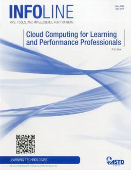 Paperback Cloud Computing for Learning and Performance Professionals Book