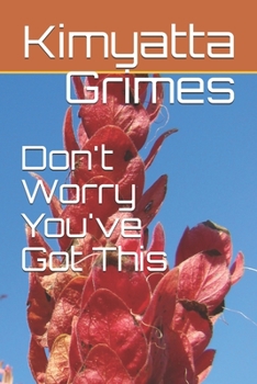 Paperback Don't Worry You've Got This Book