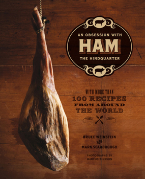 Hardcover Ham: An Obsession with the Hindquarter Book
