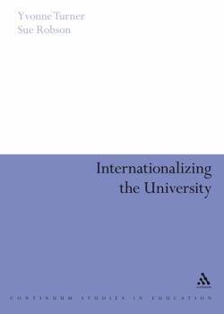 Hardcover Internationalizing the University Book