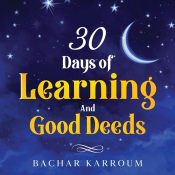 Paperback 30 days of learning and good deeds Book