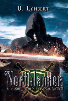 Northlander - Book #3 of the Son of No Man