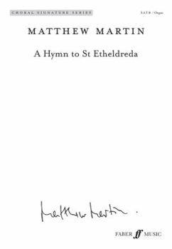 Sheet music A Hymn to St Etheldreda (Choral Signature Series) Book