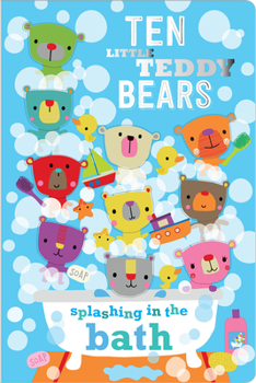 Board book Ten Little Teddy Bears Splashing in the Bath Book