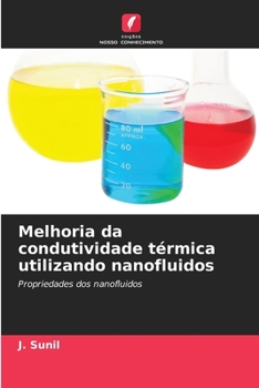 Paperback Melhoria da condutividade térmica utilizando nanofluidos [Portuguese] Book
