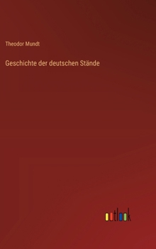 Hardcover Geschichte der deutschen Stände [German] Book